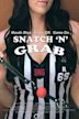 Snatch 'n' Grab