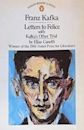 Letters to Felice & Kafka's Other Trial