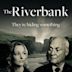 The Riverbank