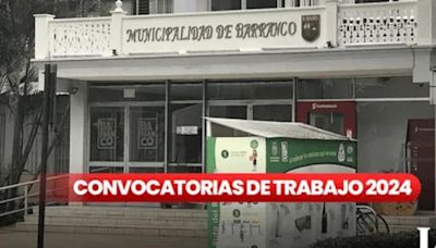 ¿Buscas empleo en Barranco? Municipio ofrece 60 puestos de trabajo CAS: postula así