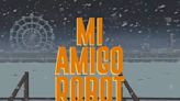 ¿Dónde ver Mi Amigo Robot? Cines y plataformas para ver Robot Dreams