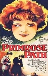 The Primrose Path