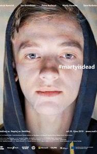 #martyisdead