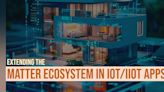 Modules Extend Matter Ecosystem in IoT/IIoT Apps