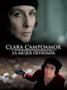 Clara Campoamor. La mujer olvidada