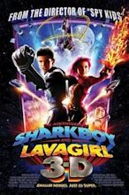 Las aventuras de Sharkboy y Lavagirl en 3-D