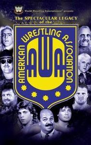 The Spectacular Legacy of the AWA