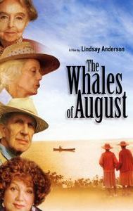 The Whales of August