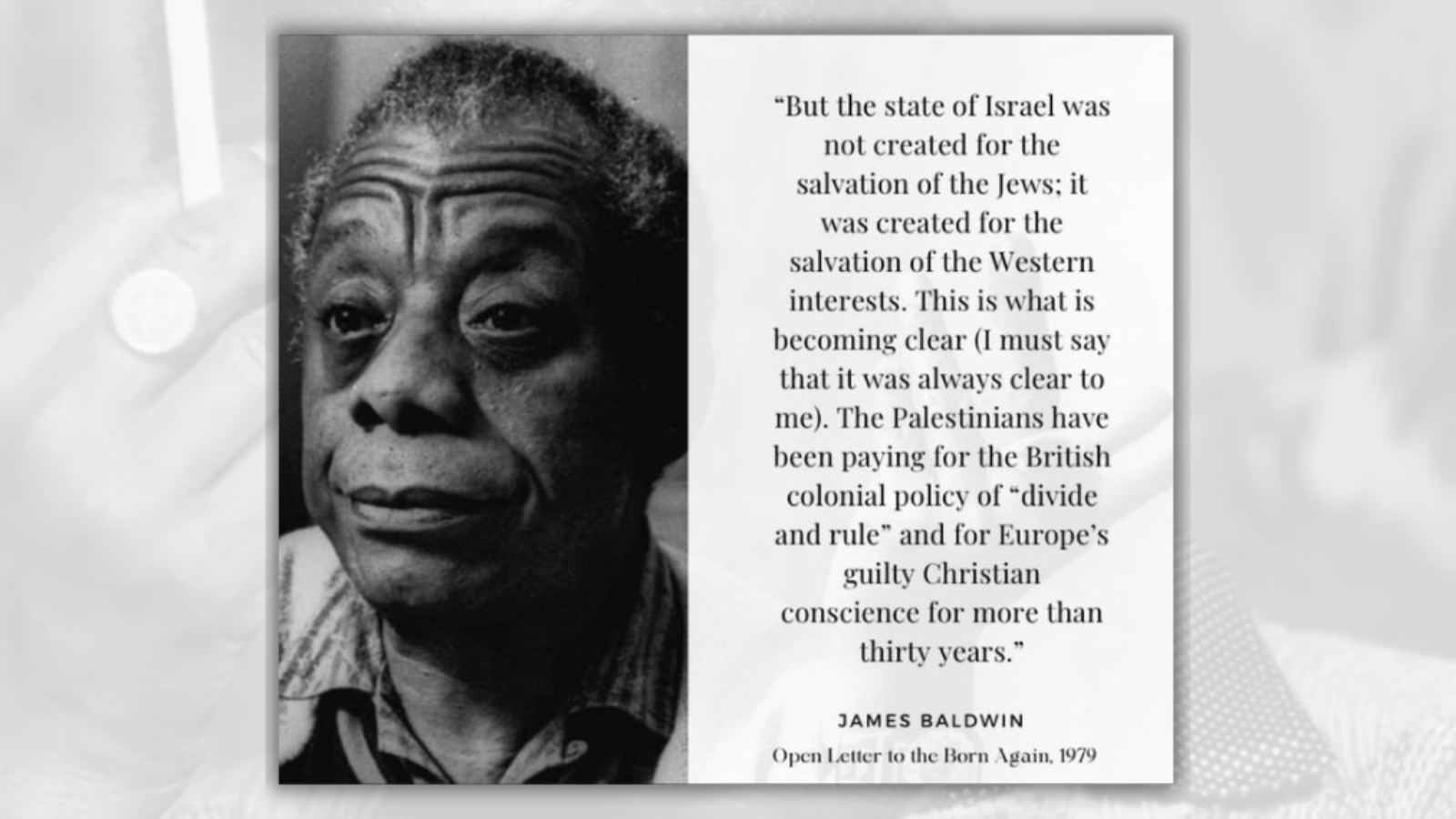 James Baldwin Said Israel Was Created for Salvation of Western Interests, Not Salvation of Jews?