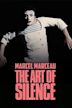 Marcel Marceau: The Art of Silence