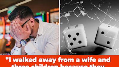 People With Gambling Addictions Hold Nothing Back About How It Unraveled Their Lives