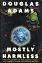 Mostly Harmless