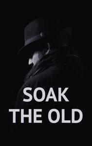 Soak the Old