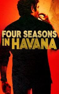 Four Seasons in Havana