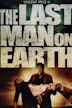 The Last Man on Earth