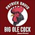 Big Ole Cock