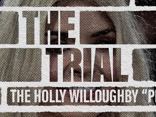 THE TRIAL: THE HOLLY WILLOUGHBY "PLOT," Episode 2