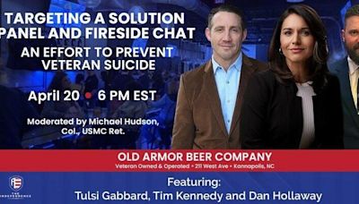 ...Veteran Suicide Crisis with National Thought Leaders Tulsi Gabbard, Tim Kennedy, and Dan Hollaway