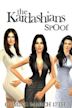 The Kardashians Spoof