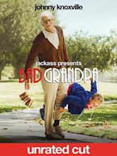 Jackass Presents: Bad Grandpa