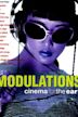Modulations: Cinema for the Ear