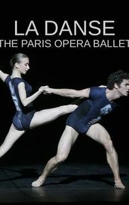 La Danse: The Paris Opera Ballet