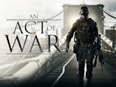 An Act of War