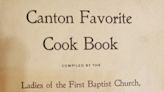 The Monday After: 'Canton Favorite Cook Book' a relic of the past