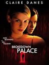 Brokedown Palace