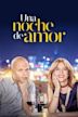 Una noche de amor