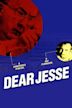 Dear Jesse