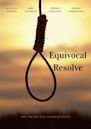 Equivocal Resolve | Drama