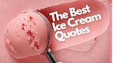 Inside Scoop: 45 Great Ice Cream Quotes, Sayings & Captions