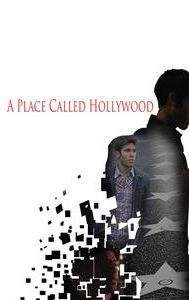 A Place Called Hollywood