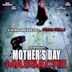 Mother's Day Massacre