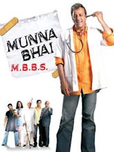 Munna Bhai M.B.B.S.