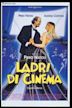 Ladri di cinema