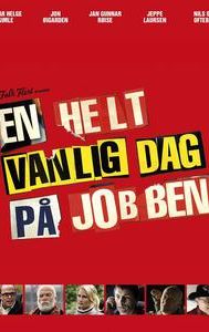 En helt vanlig dag på jobben