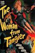 The Woman from Tangier