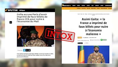 Mali : la France accusée "d'imprimer de faux billets de francs CFA" ? Confusion et intox autour d'un discours d'Assimi Goïta