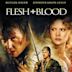 Flesh & Blood