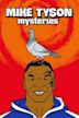 Mike Tyson Mysteries