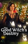 The Good Witch's Destiny