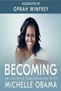 Oprah Winfrey Presents: Becoming Michelle Obama