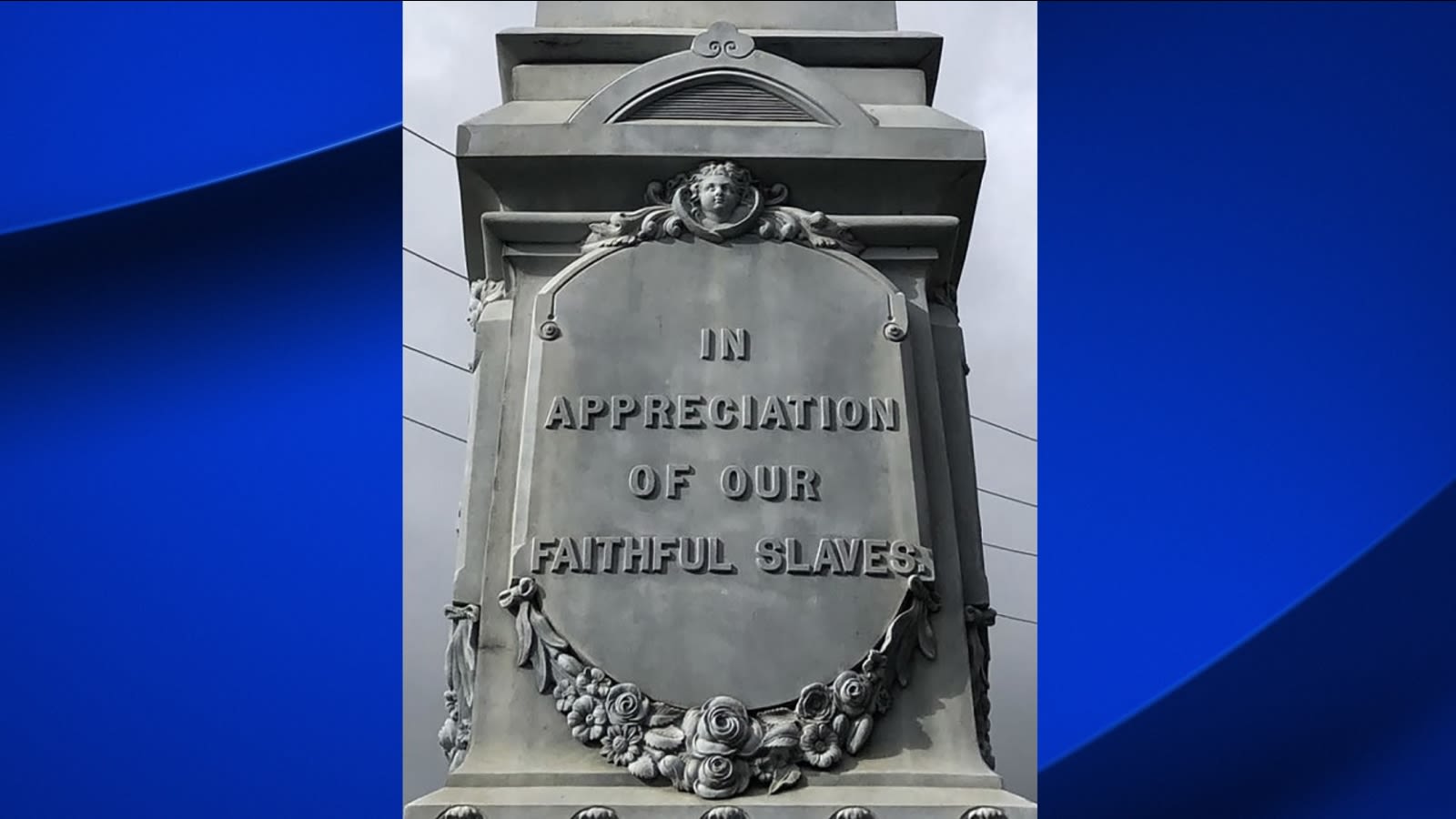 NC group file lawsuit to have Confederate monument with inscription 'faithful slaves' removed