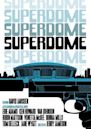 Superdome (film)