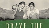 Book Review: In 'Brave the Wild River,' the true story of 2 scientists who explored the Grand Canyon