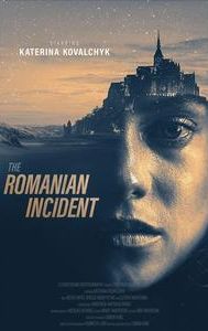 The Romanian Incident | Mystery