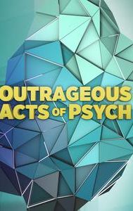 Outrageous Acts of Psych