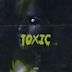 Toxic